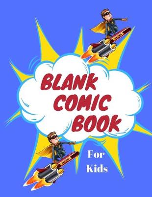 Book cover for Blank Comic Notebooks for Kids