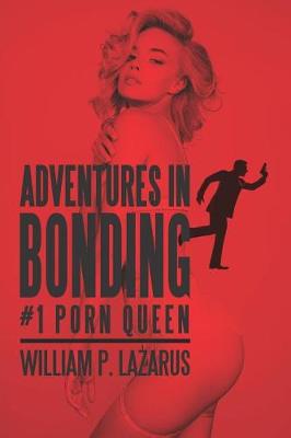 Book cover for Adventures in Bonding #1