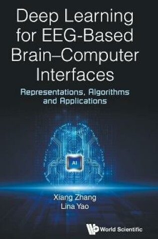 Cover of Deep Learning for EEG-Based Brain-Computer Interfaces