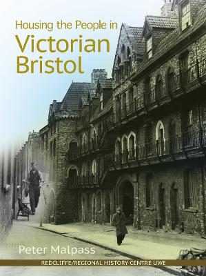 Book cover for Housing the People in Victorian Bristol