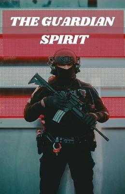 Book cover for The Guardian Spirit