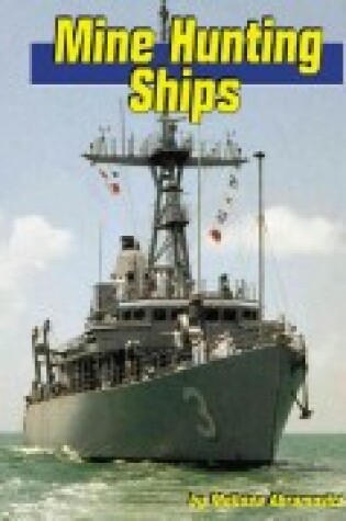 Cover of Mine Hunting Ships