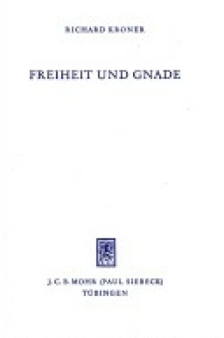 Cover of Freiheit Und Gnade