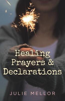 Book cover for Healing Prayers and Declarations