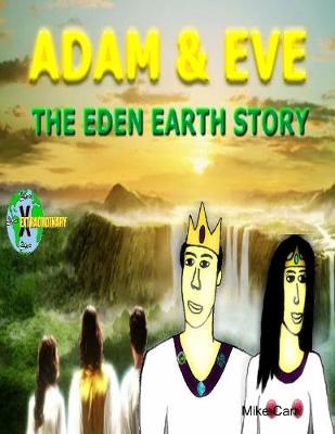 Book cover for Adam & Eve The Eden Earth Story