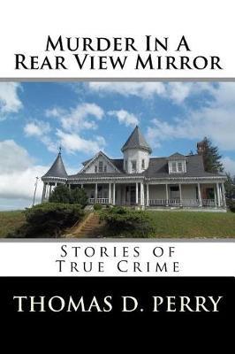 Book cover for Murder In A Rear View Mirror