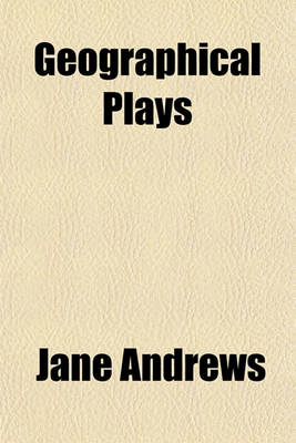 Book cover for Geographical Plays