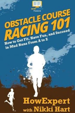 Cover of Obstacle Course Racing 101