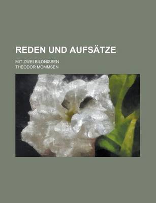 Book cover for Reden Und Aufsatze; Mit Zwei Bildnissen