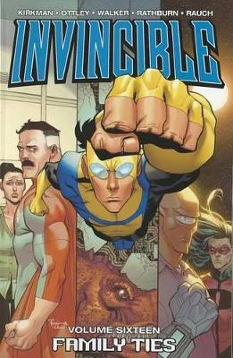 Book cover for Invincible Volume 16: Family Ties