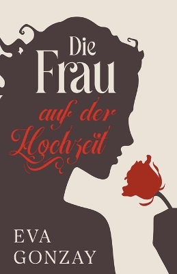 Book cover for Die Frau auf der Hochzeit