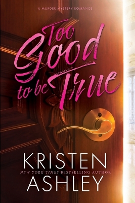 Book cover for Too Good to Be True