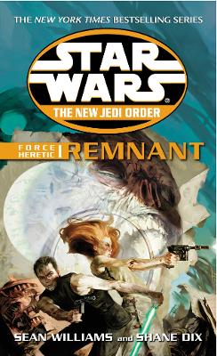 Book cover for The New Jedi Order - Force Heretic I Remnant