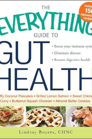 Cover of The Everything Guide to Gut Health