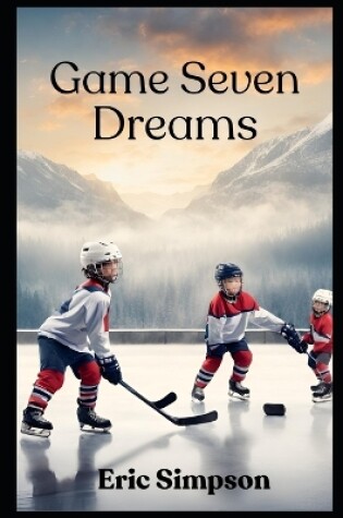 Cover of Game 7 Dreams