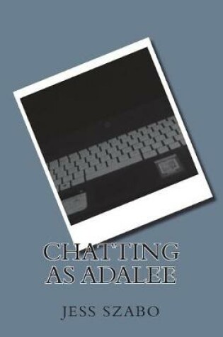 Cover of Chatting as Adalee