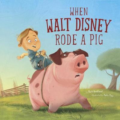 Book cover for When Walt Disney Rode a Pig