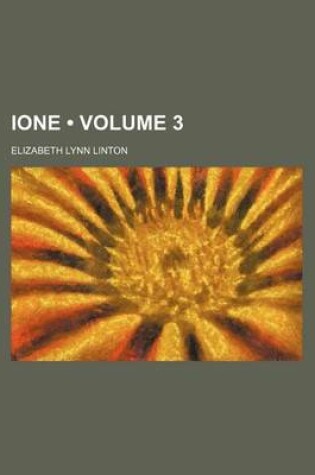 Cover of Ione (Volume 3)