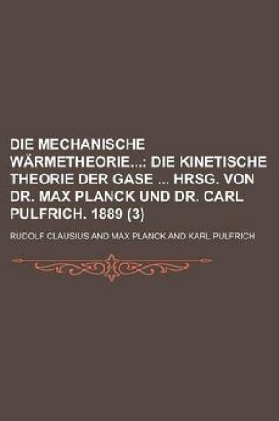 Cover of Die Mechanische Warmetheorie (3)