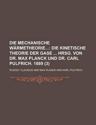 Book cover for Die Mechanische Warmetheorie (3)