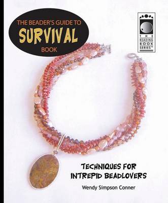 Cover of The Beader's Guide to Survival Book