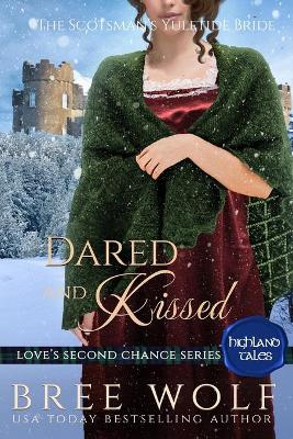 Book cover for Dared & Kissed