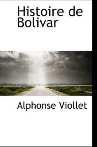 Cover of Histoire de Bolivar