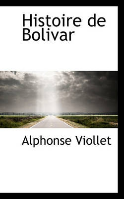 Book cover for Histoire de Bolivar