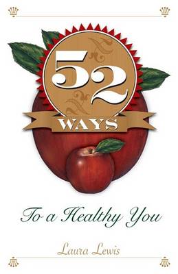 Book cover for 52 Ways to a Healthy You