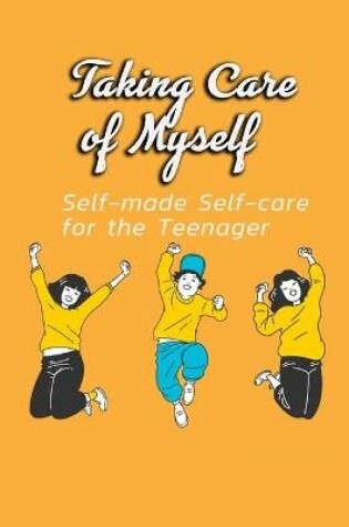 Cover of Taking Care of Myself