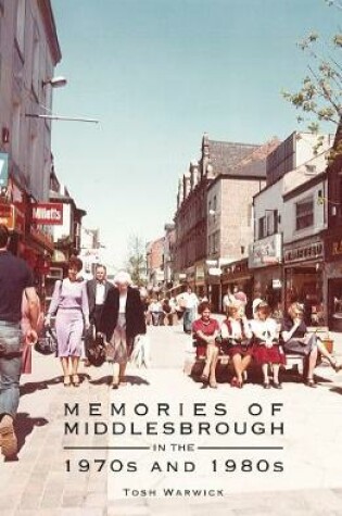 Cover of Memories of Middlesbrough