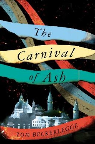 The Carnival Of Ash