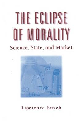 Book cover for The Eclipse of Morality