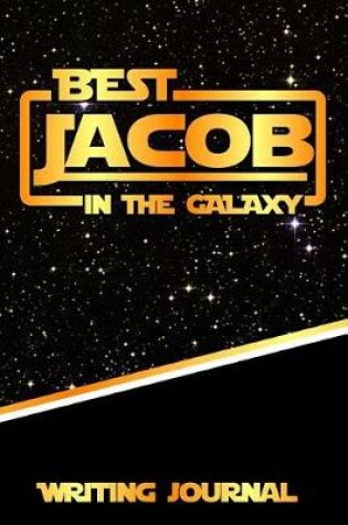 Cover of Best Jacob in the Galaxy Writing Journal