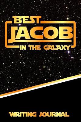 Book cover for Best Jacob in the Galaxy Writing Journal