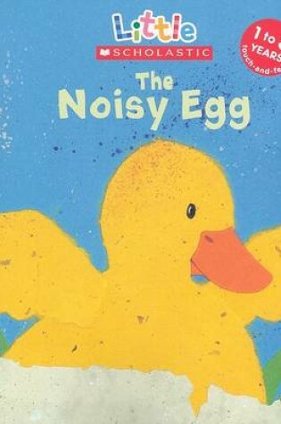 Cover of The Noisy Egg