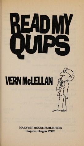 Book cover for Read My Quips Mclellan Vern