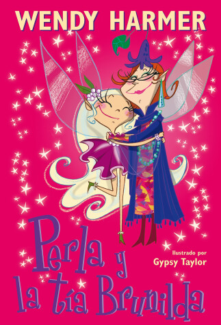 Book cover for Perla y la tia Brunilda /Pearlie and Great Aunt Garnet