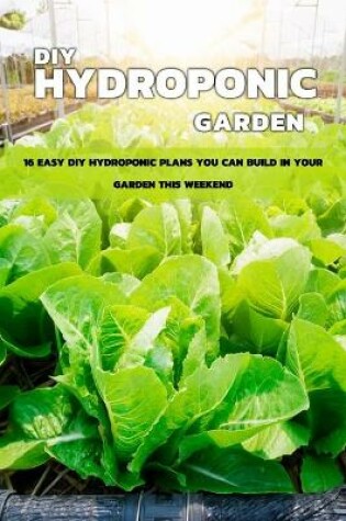 Cover of DIY Hydroponic Garden