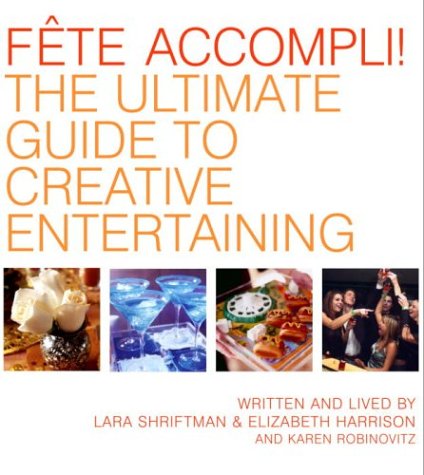 Book cover for The Ultimate Guide to Creative Entertaining