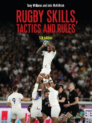 Book cover for Rugby Skills, Tactics and Rules 5th edition