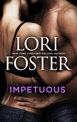 Impetuous by Lori Foster