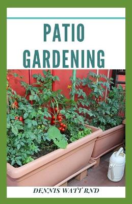 Book cover for Patio Gardening