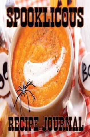Cover of Spooklicous Recipe Journal