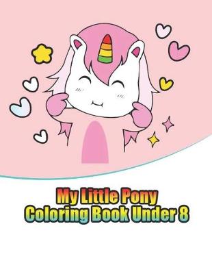 Book cover for my little pony coloring book under 8