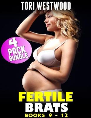 Book cover for Fertile Brats : 4 Pack Bundle (Books 9 - 12)