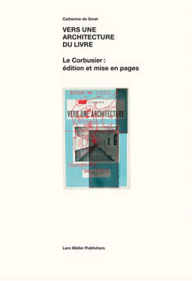 Book cover for Vers Une Architecture Du Livre