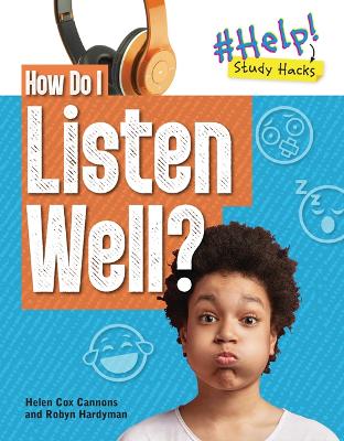 Book cover for How Do I Listen Well?