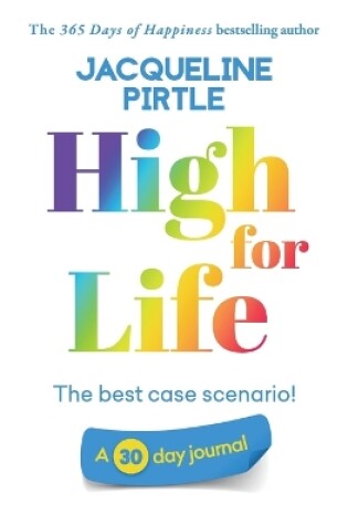 Cover of High for Life - The best case scenario