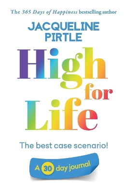Book cover for High for Life - The best case scenario